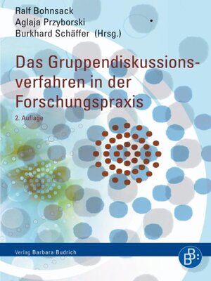cover image of Das Gruppendiskussionsverfahren in der Forschungspraxis